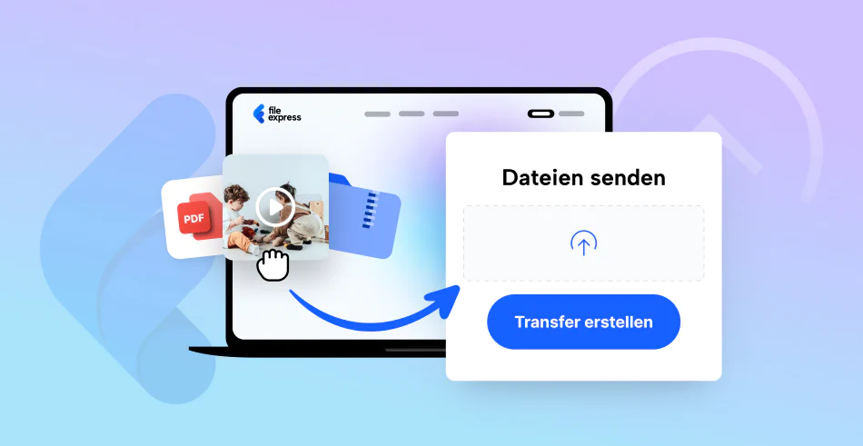 Dateien teilen mit File Express: Schnell, sicher und zuverlässig