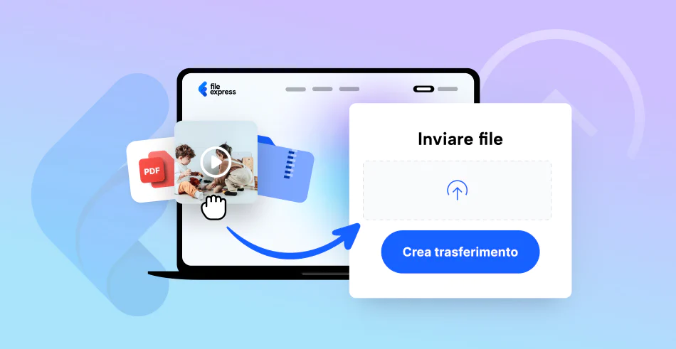 Condividere file con File Express: rapido, sicuro e affidabile